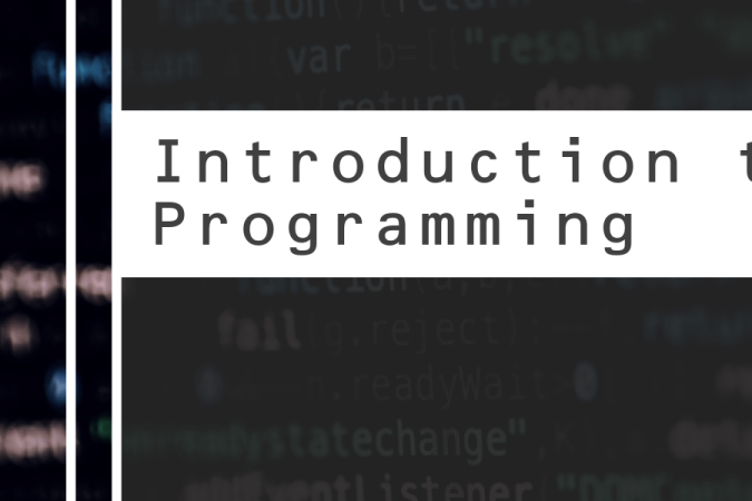 Introduction to Programming